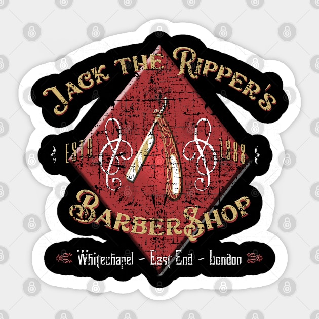 Jack The Ripper's Barber Shop, distressed Sticker by woodsman